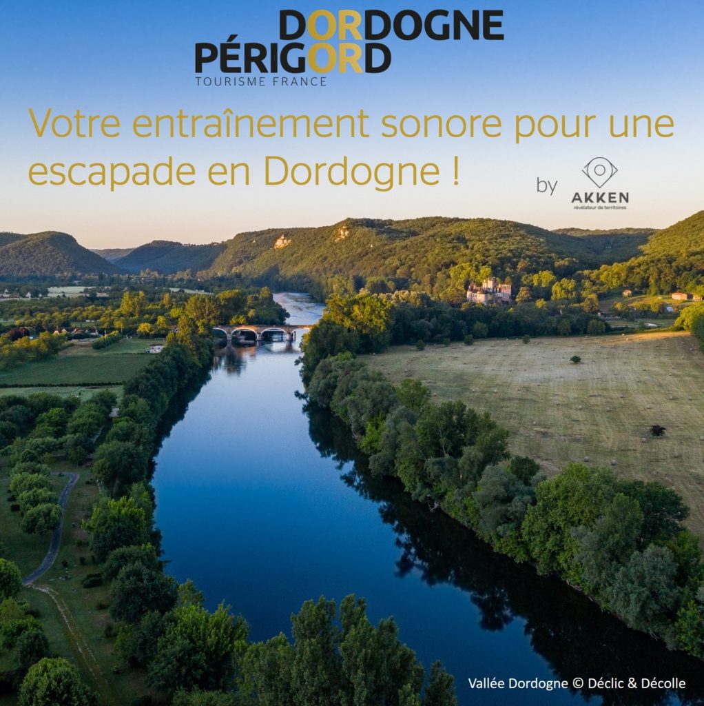 Podcasts Dordogne Tourisme - Akken